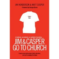 Jim and Caspar Go To Church