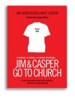 Jim & Casper Go to Church - an atheist and a Christian talk about church