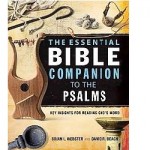 The Essential Bible Companion to the Psalms