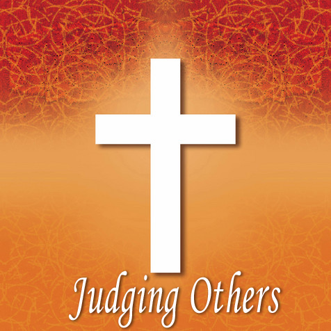 Judging Others in the Family of God