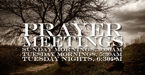 Prayer Meetings