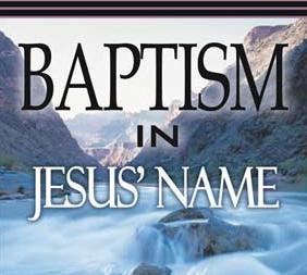 Baptism in the name of Jesus