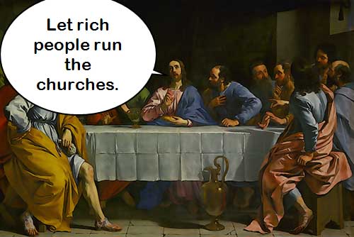 Let Rich People Run the Churches
