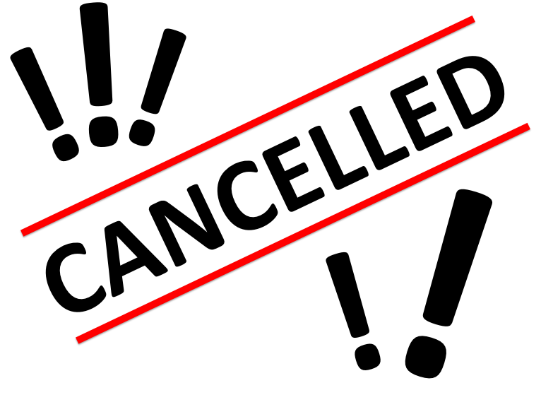 Break our. Cancellation. Cancelled. Cancelled session. Cancel bullshit.