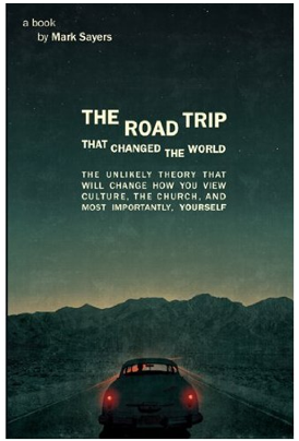 The Road Trip that Changed the World