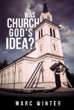 church Gods idea