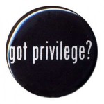 My Black Privilege