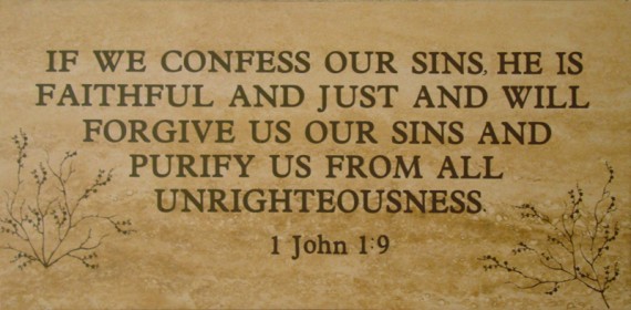 1 John 1:9 if we confess our sins