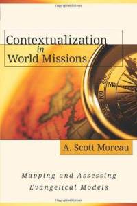 contextualization-in-world-missions-mapping-assessing-evangelical-models-a-moreau-paperback-cover-art