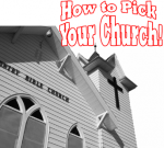 How to Pick a Church