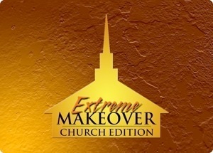 extreme makeover church edition