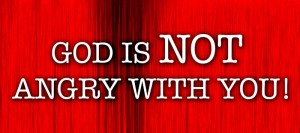 God is not angry