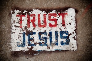 trust Jesus