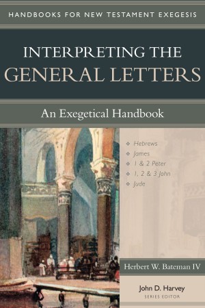 Interpreting the General Epistles