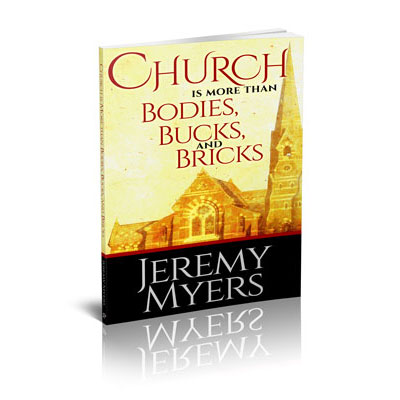 Church is More than Bodies Bucks and Bricks