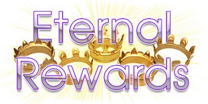 eternal rewards
