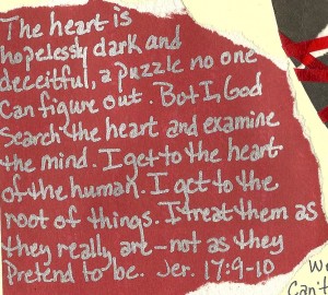 Jeremiah 17 9 heart is deceitful