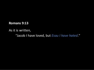 love Jacob hate Esau