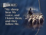 John 10:26 – Does Jesus Choose who will be His Sheep?