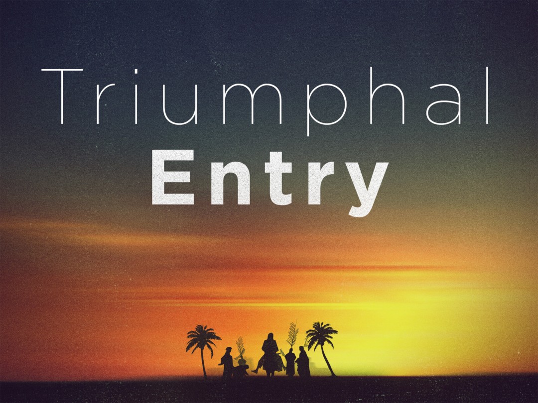 triumphal entry palm sunday Luke 19