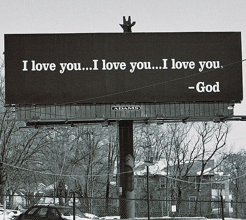 God loves you