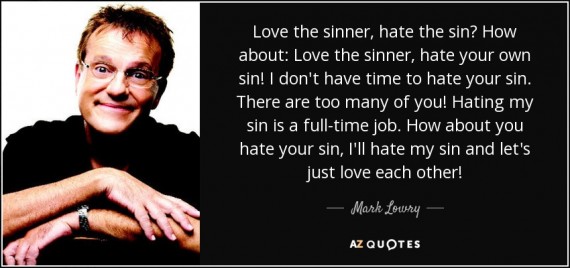 mark lawry on love the sin hate the sinner