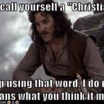 Stop Calling Yourself a Christian