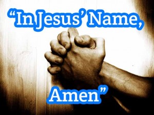 in Jesus name amen