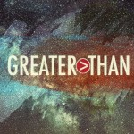 Luke 7:24-30 – Greater than John