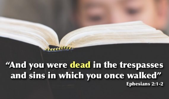 dead in sin Ephesians 2 1