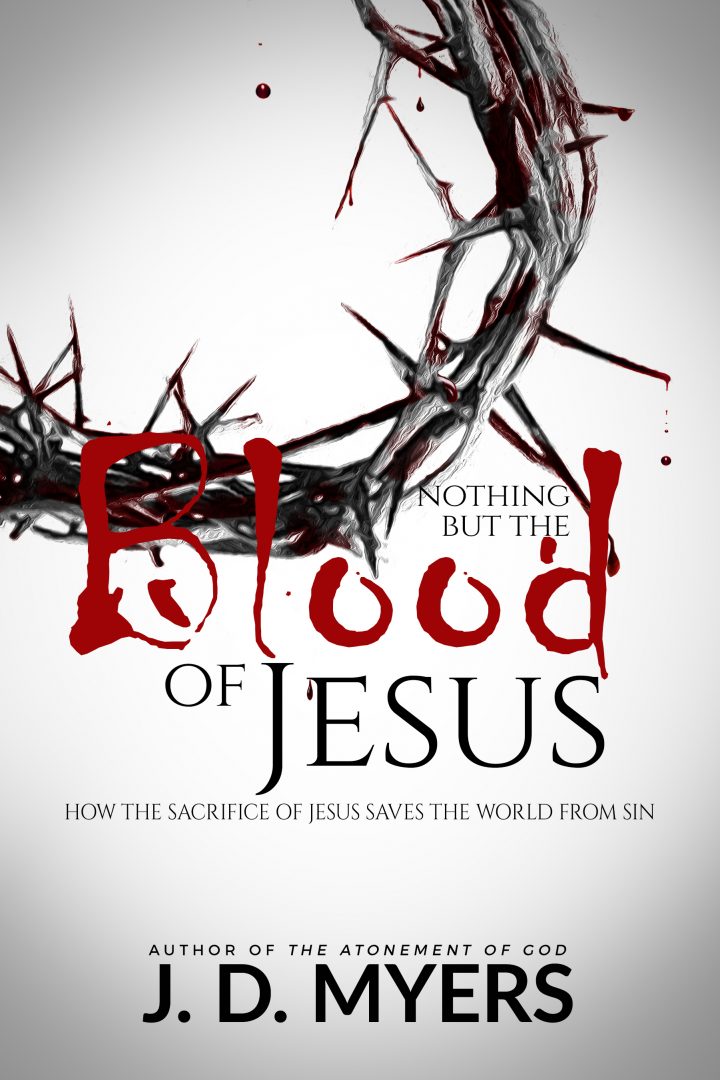 Nothing But the Blood of Jesus Book Cover