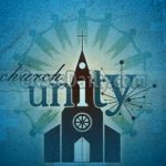 Ephesians 4:4-6 – 7 Characteristics that Unify the Church