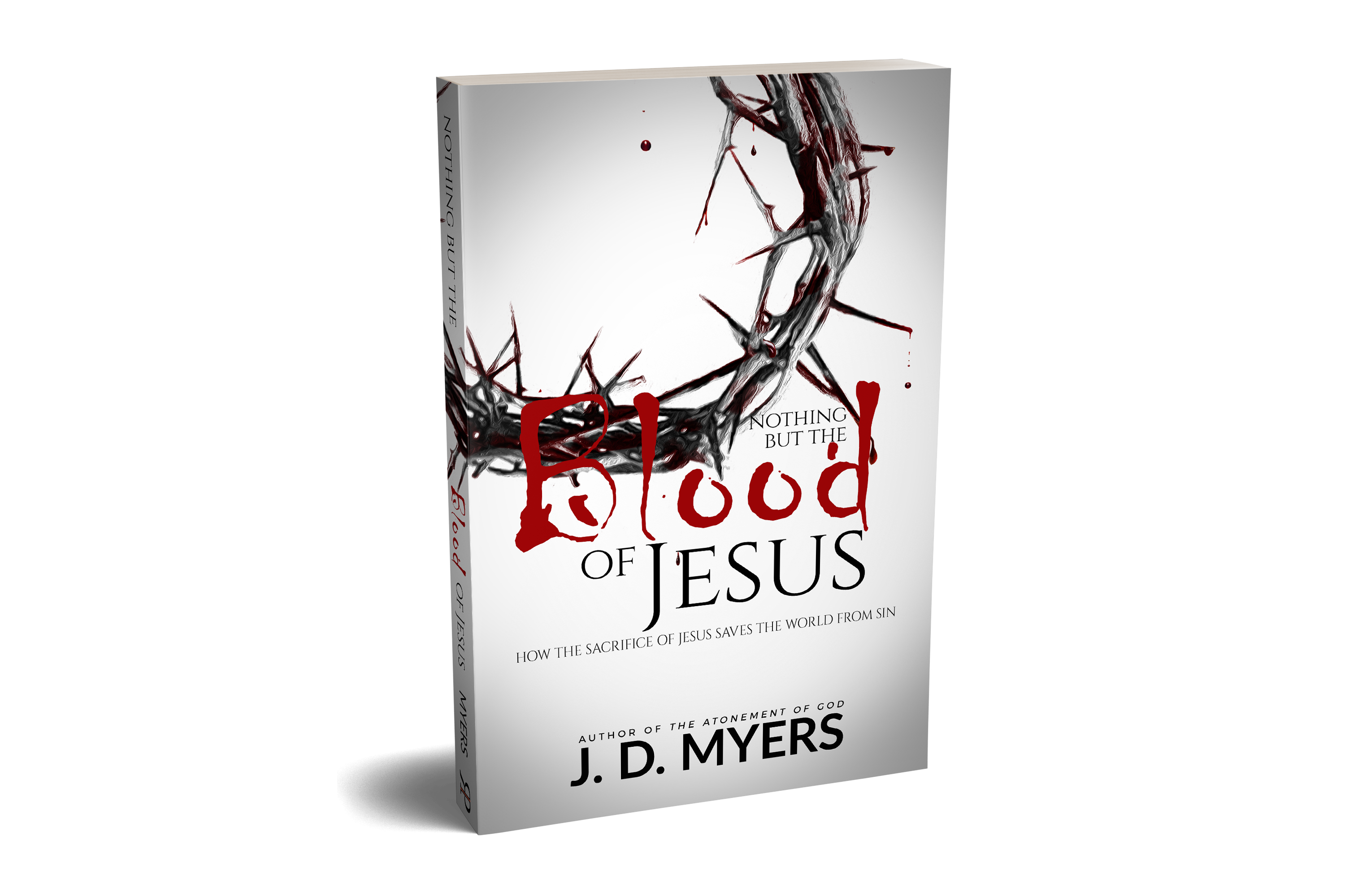 Here Is The Study Guide For Nothing But The Blood Of Jesus (If You Are ...