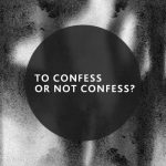Confess