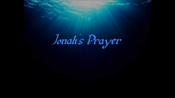 Jonah 2:4 Jonahs prayer