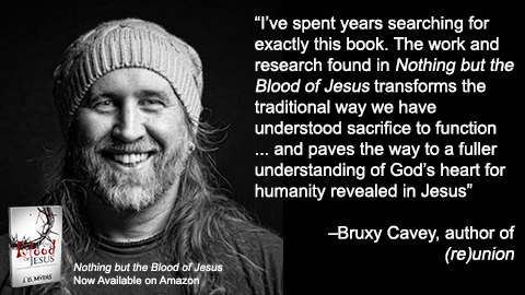 Bruxy Cavey Blood of Jesus