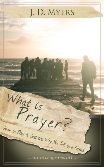 What is Prayer?