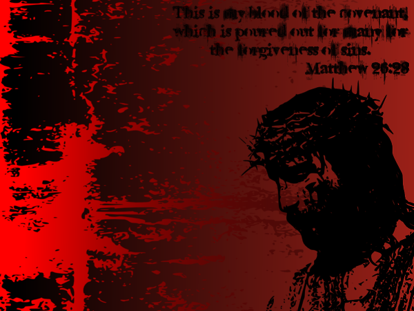 No, the blood of Jes...