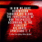 How the blood of Jesus Redeems and Rescues Humanity (Ephesians 1:7; 2:13)