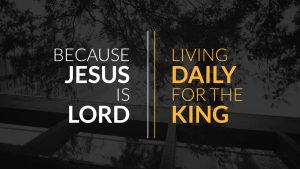 Jesus is King for life