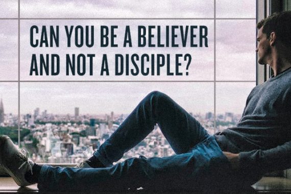 believer vs disciple