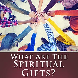 Discipleship Ministries  An Introduction to Spiritual Gifts