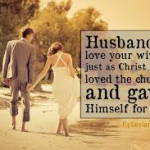 The Spirit-Filled Marriage: Husbands Love (Ephesians 5:25-30)