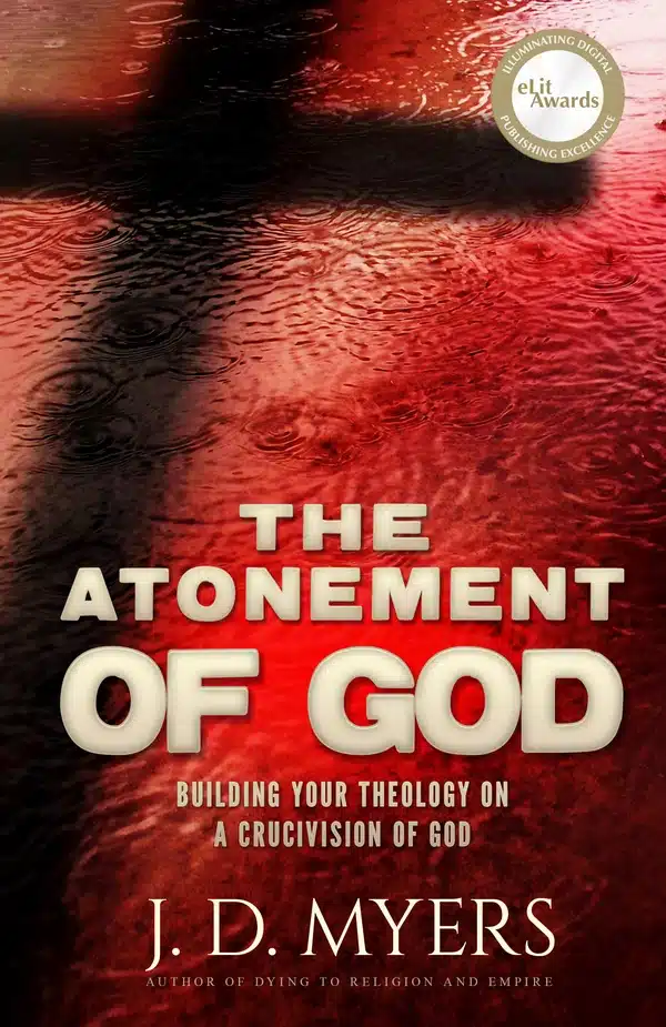 The Atonement of God book cover by J. D. Myers